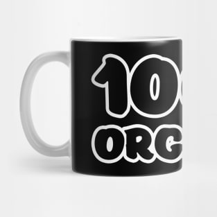 100% Organic Graphic Mug